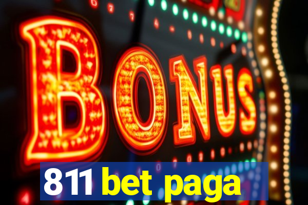 811 bet paga